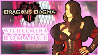 How to Romance Wilhelmina in Dragon’s Dogma 2 | Complete Guide