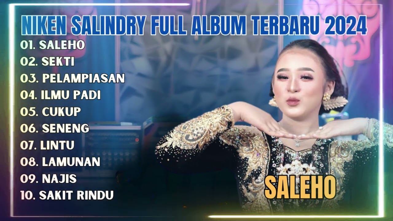 NIKEN SALINDRY FULL ALBUM 2024 ~ SALEHO -SEKTI || DANGDUT KOPLO TERBARU 2024 !