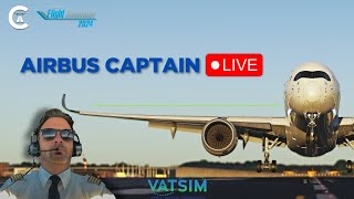 Fly LIKE a Pro! AIRBUS CAPTAIN nimmt euch mit im MSFS 2024 | VATSIM |