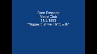 Rare Essence Metro Club 11/5/1993 \
