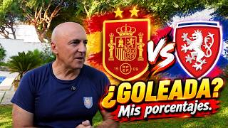 ESPAÑA VS REPÚBLICA CHECA: ¿HABRÁ GOLEADA Y FESTIVAL? MIS PORCENTAJES