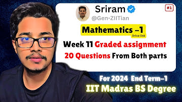 week 11 Mathematics Detailed Solutions graded assignment | IIT Madras bs degree