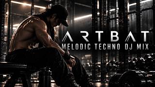 ARTBAT Melodic Techno Mix 2026 | Best Workout & Gym Music • High Energy | 1 Hour DJ Mix