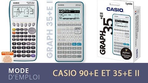 Mode Examen CASIO Graph 35+E II et Graph 90+E