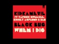 Kidkanevil Feat. Taprikk Sweezee - Black Bug (Eliphino remix).wmv