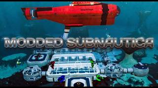Modded Subnautica Full Playthrough Part 4