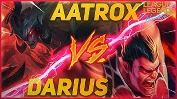 (Tốc Chiến) AATROX vs DARIUS : GÕ nát đầu top bạn không cho DARIUS chơi game