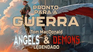 Tom MacDonald - Angels \& Demons - Legendado