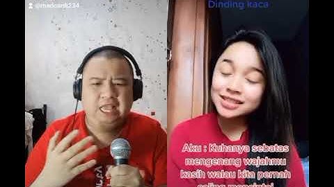 Dinding Kaca - Jagad Ariani ft. Zein Tamara . " Duet Tiktok - Mario Ardi Liguna &  Tasya Rosmala. "