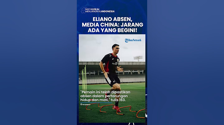 SALUT KEPADA ELIANO REIJNDERS YANG ABSEN BELA TIMNAS INDONESIA, Media China: Jarang Ada yang Begini!