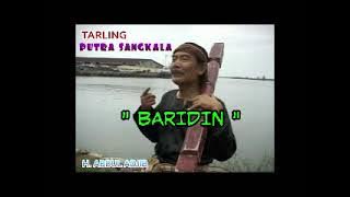 Drama Tarling Putra Sangkala 'BARIDIN' | Asli dari pentas hajatan th 1970 an |