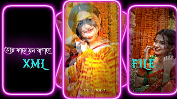 #Jane mon tui jibon💞💘XML file Bangla song 🔰 bangla song Xml file🔰 XML file alight motion 🔰 XML file🔰