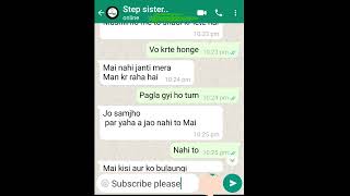 Romantic chats with step sister 👭/ hot chats/ whatsapp chats / cute couple / bakchodi.com screenshot 4