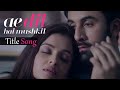 Ae Dil Hai Mushkil - Full Song Review | Karan Johar | Aishwarya, Ranbir, Anushka | Pritam | Arijit