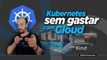 Kubernetes com Kind: O guia definitivo