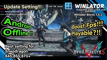 Devil May Cry 5 Special Edition Android Winlator Bionic | Tested on Snapdragon 845 Update setting!!!