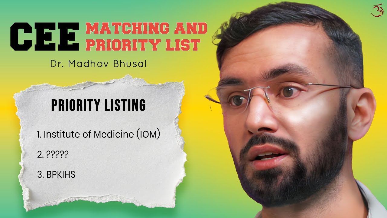 Don’t Lose Your MBBS Seat! CEE Nepal Priority List & Matching Explained Clearly | Dr. Madhav Bhusal