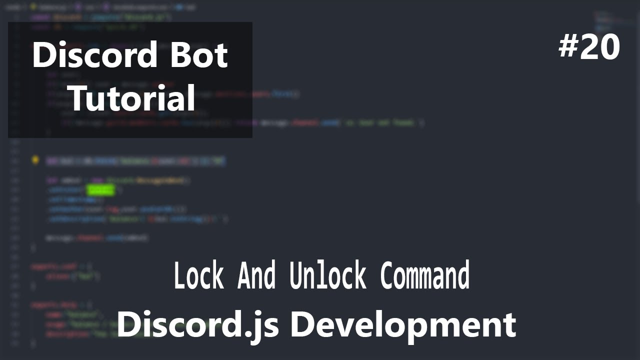 Js Lock Discord.js Development - Lock And Unlock - Eposide 20 - YouTube