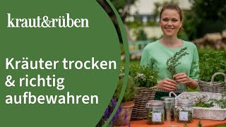  Kräuter trocknen und richtig aufbewahren  Unsere Biogarten-Welt