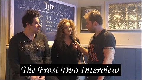 The Frost Duo Interview & live performance by Michael Nagy