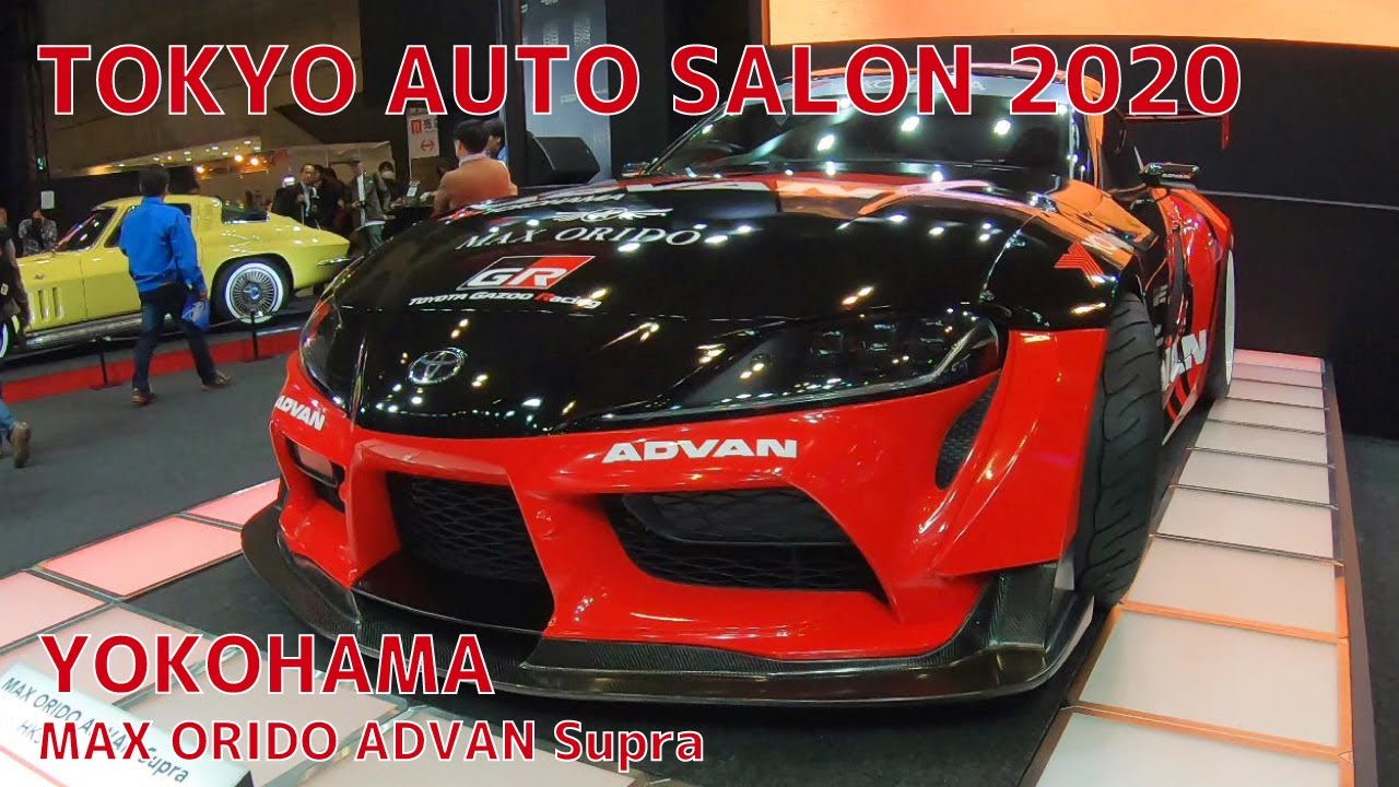TOKYO AUTO SALON 2020 YOKOHAMA MAX ORIDO ADVAN Supra / 東京オート