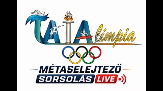 Tatalimpia - Métaselejtező sorsolás LIVE