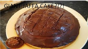 GIANT JAFFA CAKE?!?!