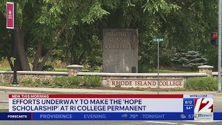 Efforts underway to make the Hope Scholarship at RIC permanent