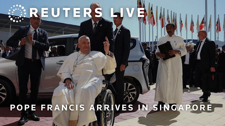 LIVE: Pope Francis arrives in Singapore | REUTERS