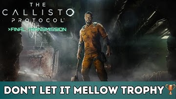 The Callisto Protocol: Final Trasmission - Don