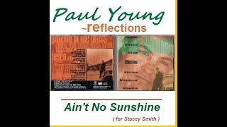 Paul Young - Ain&#39;t No Sunshine (Reflections - 1994)