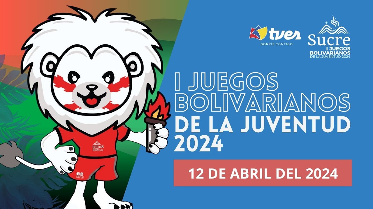 Disciplinas del día 12/04/2024 I JUEGOS BOLIVARIANOS DE LA JUVENTUD