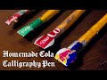 How to make a homemade cola calligraphy pen free template included