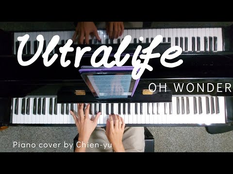 Ultralife - Oh Wonder