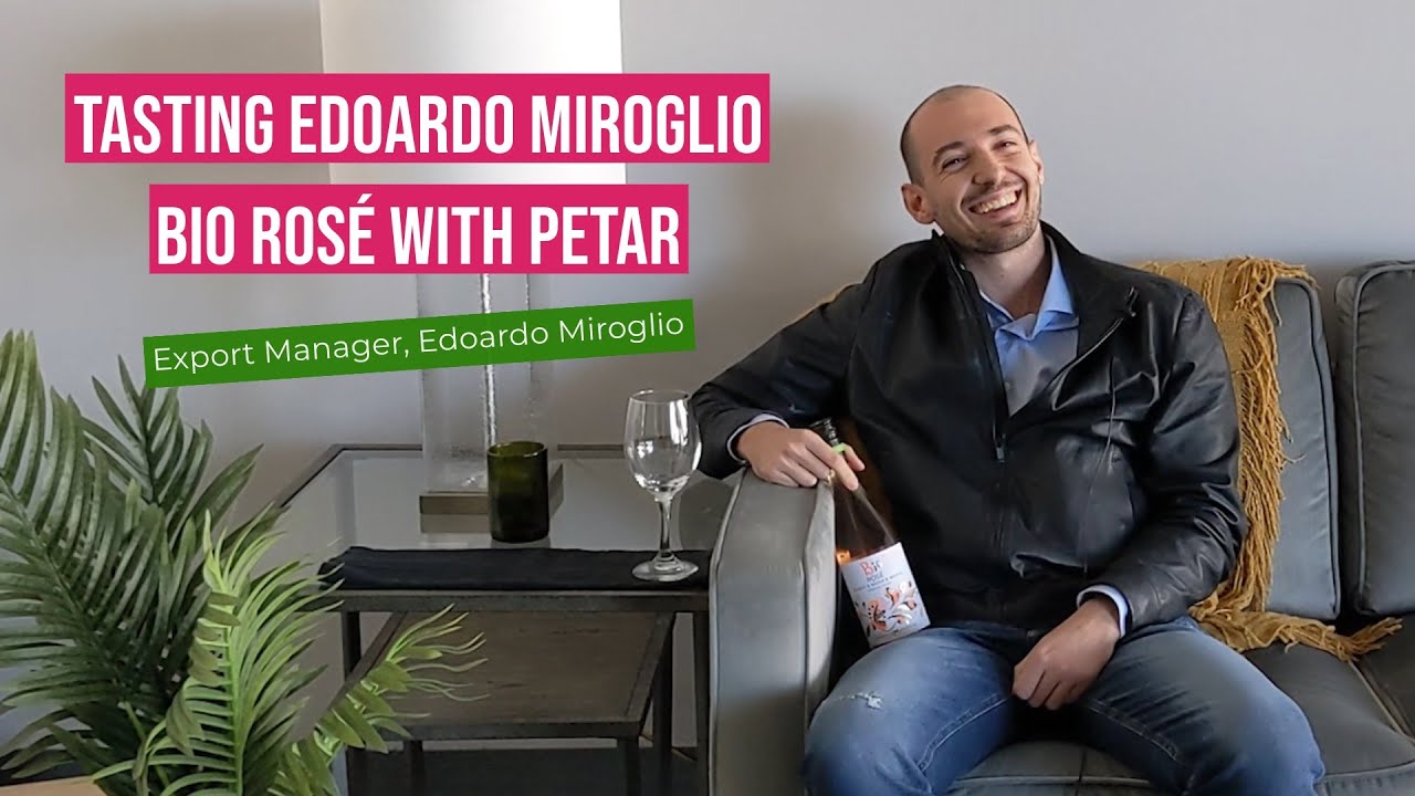 Tasting Edoardo Miroglio Rosé with Petar - YouTube