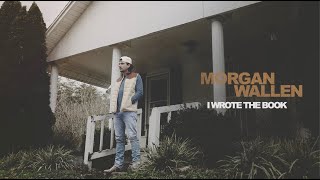 Morgan Wallen - I Wrote The Book (Audio Only)