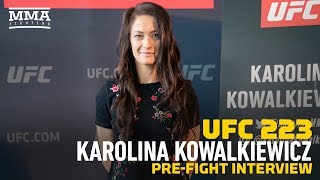 UFC 223: Karolina Kowalkiewicz Feels JJ ‘Got What She Deserved’ at UFC 217