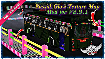 New glow texture mod for bussid v3.6.1 || detailed review download now 😎