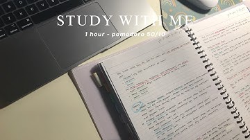 1-HOUR STUDY WITH ME [pomodoro 50/10, forest river sound with countup timer]