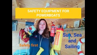Safety Equipment for powerboats - Grab bags |  RYA checklist | Sun, Sea and Sailing