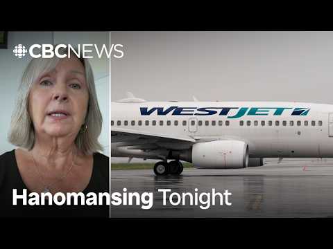 WestJet strike could cost this traveller up to $20K | Hanomansing Tonight