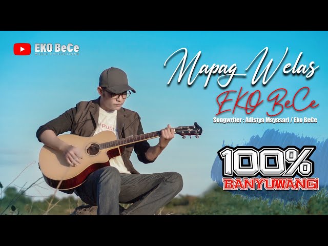 Eko BeCe - MAPAG WELAS - (Official Music Video) class=