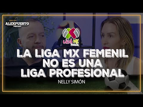 🚨🤔 ¿El Futbol Femenil es RENTABLE? ¿Hay BUENOS SUELDOS? 👉🏼 Nelly Simón ve CRECIMIENTO | ALEXPUESTO
