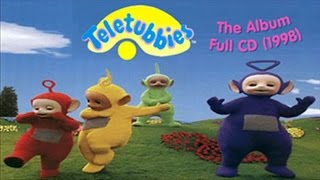Teletubbies: The Album - Full CD (1998)