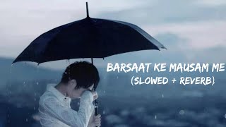 Barsaat Ke Mausam Meslowed Reverb Ringtone Hub 30 Naseerudin Shah