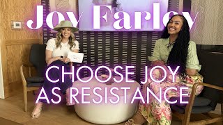 Joy Farley | Faith, Fashion & Choosing Joy As Resistance #ShanaLaShay #Joy #Podcast #PodcastHost
