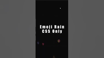 Pure CSS Emoji Rain Animation #CSSOnly #EmojiRain #CSSAnimation
