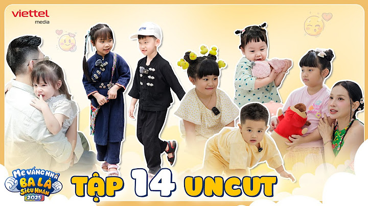 TẬP 14 | Pam KHỦNG HOẢNG tuổi lên 3; Dừa 'TỨC GIẬN' DỖI Đu Đủ | Mẹ Vắng Nhà Ba Là Siêu Nhân