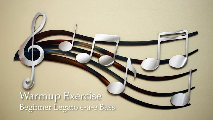 Warmup Exercise Beginner Legato e-a-e Bass