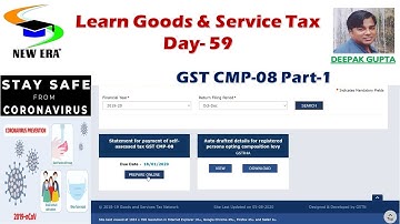 GST Day 59 by Deepak Gupta or GST CMP 08 By Deepak Gupta